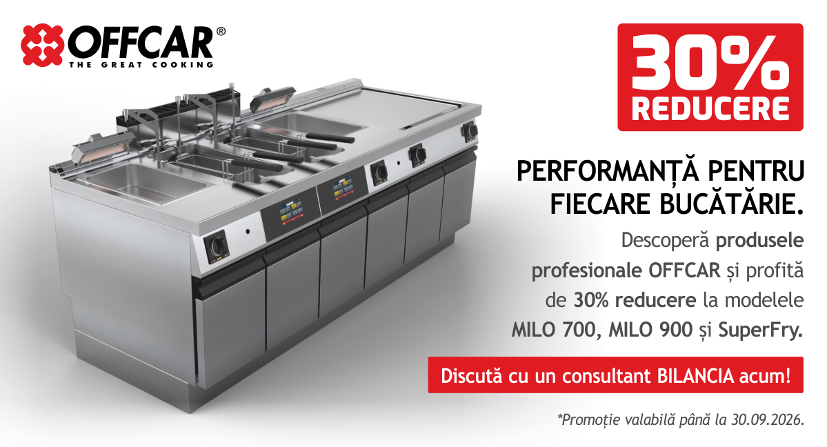 OFFCAR - 30% reducere la modelele MILO 700, MILO 900 si SuperFry. Promotie valabila pana la 30.09.2026.